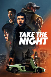 Poster for the movie "Take the Night"